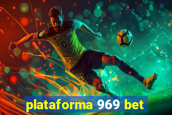 plataforma 969 bet